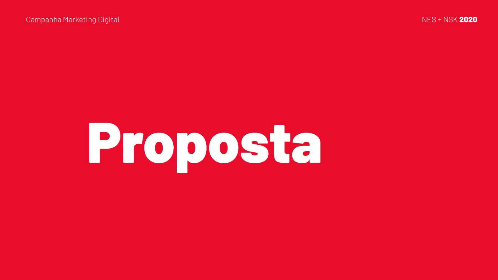 Campanha Marketing NSK — imagem 23