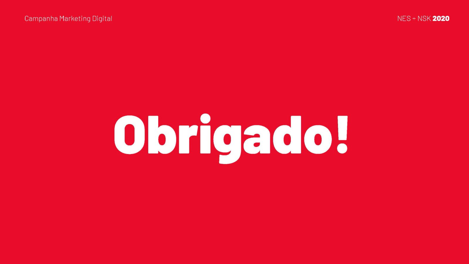 Campanha Marketing NSK — imagem 25